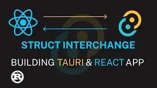 P3 struct interchange Building Rust Tauri and React App