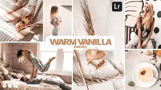 Warm Vanilla preset - Lightroom presets | vanilla presets | vanilla tones | instagram presets