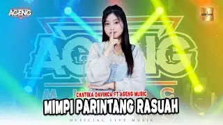 Cantika Davinca ft Ageng Music - Mimpi Parintang Rasuah (Official Live Music)