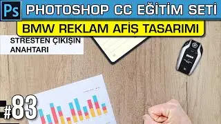 83: Photoshop BMW Reklam Afiş Poster Tasarımı | Photoshop Dersleri Eğitim Seti