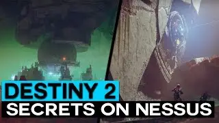 Destiny 2 | Nessus Secrets | Lost Sector Glitch | Public Events | Fallen Pikes and More