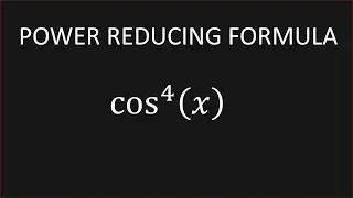 Handy Formula For CALCULUS - Power Reducing Formula