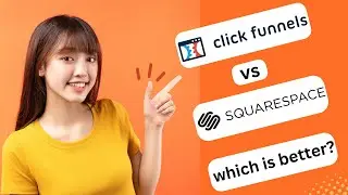 UPDATED! CLICKFUNNELS VS SQUARESPACE 2024! (FULL GUIDE)