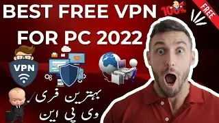 Best Free VPN For PC 2022