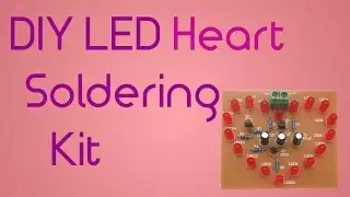 DIY LED Heart Soldering Kit Review + DIY Soldering Iron Test