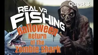 Real VR Fishing - Meta Quest 3 - Spooky Halloween Catching Zombie Sharks