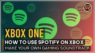 Spotify on Xbox One - The Best Background Music App? (Free & Premium)