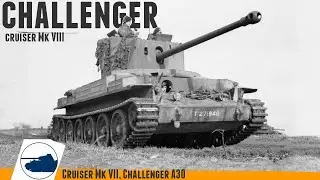 Rare WW2 Challenger Cruiser Mk VIII - Footage.