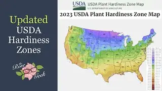 🌹 NEW Hardiness Growing Zone / My Gardening Zone Changed from 7 to 8 / Heat Map