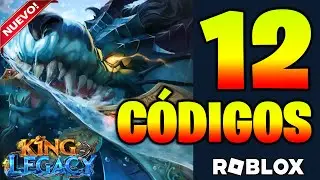 12 CÓDIGOS de ⚔️ KING LEGACY ⚔️ activos 🔥 UPDATE 7 ❗❗ CODIGOS Legado del Rey 🔥 ROBLOX 2024 🔥TilloASR