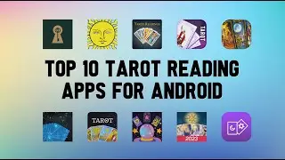 10 Best Tarot Reading Apps For Android