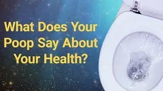 What Does Your Poop Say About Your Health? | #DeepDives | Health