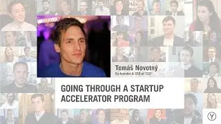 Going Through a Startup Accelerator | Tomáš Novotný