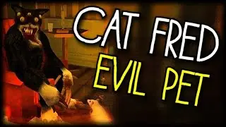 CAT FRED EVIL PET▪️ОБЗОР. КУПИЛ КОТА ЗА 200 ДОЛЛАРОВ И ПОЖАЛЕЛ