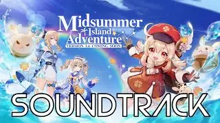 Version 1.6 Trailer OST EXTENDED - Midsummer Island Adventure, Part 1 (tnbee mix) | Genshin Impact