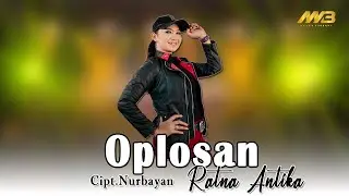 RATNA ANTIKA - OPLOSAN (Official Music Video) Tutupen botolmu tutupen oplosanmu