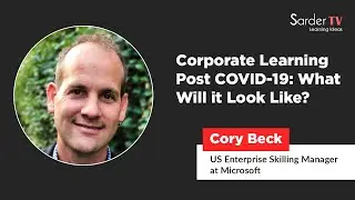 The Post-COVID Future of Corporate Learning