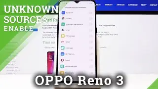 How to Activate Unknown Sources in OPPO Reno 3 – Allow App Installation