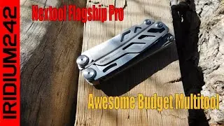 Nextool Flagship Pro:   Extremely Nice Budget Multitool