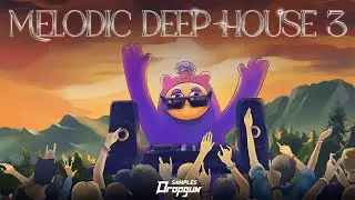 Melodic Deep House 3 (Sample Pack)