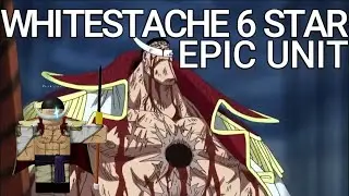 Whitestache/Whitebeard 6 Star New Unit Showcase! Plus New Codes = 500 Gems! All Star Tower Defense