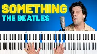 How To Play "Something" by The Beatles [Piano Tutorial/Chords for Singing]