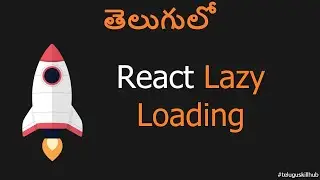 React lazy loading in telugu