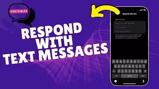 How to Customize Respond with Text Messages on iPhone 15