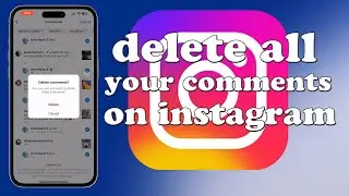 How to delete all your comments on instagram