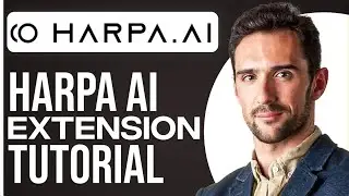 Complete Harpa AI Tutorial 2024 (How To Use Harpa AI Extension)