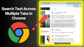 How to Search Text Across Multiple Webpages in Opened Browser Tabs |  Tab Search Chrome extension