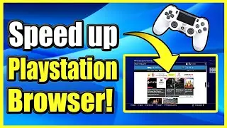 How to Speed Up PS4 Internet Browser and make it FASTER (Easy Method!)