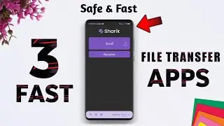 Top 3 *FAST* File Transfer Apps ⚡⚡ || file sharing app for android