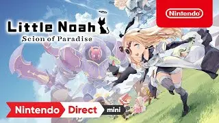 Little Noah: Scion of Paradise - Launch Trailer - Nintendo Switch