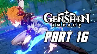 Genshin Impact - Gameplay Walkthrough Part 16 (Male, No Commentary, PS4 PRO)