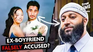 Was Adnan Syed Wrongly Convicted For Murder? | True Crime Recaps