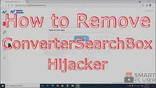 Remove ConverterSearchBox Hijacker from Chrome & Firefox