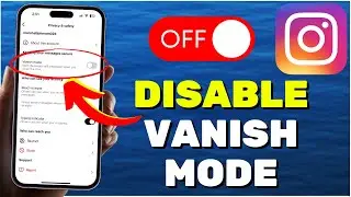 2 Ways To Turn Off Vanish Mode On Instagram