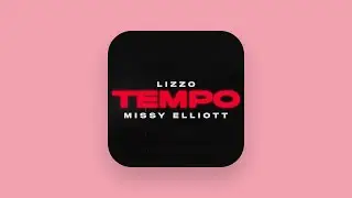 Lizzo - Tempo (feat. Missy Elliott) [Clean]