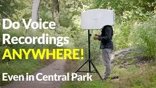 Do Voice Recordings ANYWHERE! Even in Central Park | ISOVOX 2 Vocal Booth