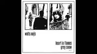 Watts Noÿs - Grey Snow