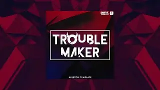 Sample Tools by Cr2 - Trouble Maker (Ableton Live Project Template)