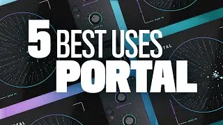 5 Best Ways to Use Output Portal | Granular FX Plugin