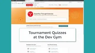 Tournament Quizzes at the Dev Gym