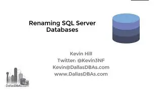 Renaming Databases in SQL Server