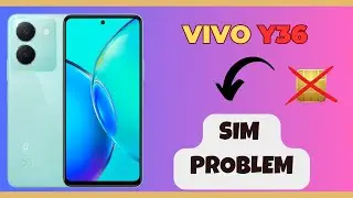 Sim Problem VIVO Y36 || How to solve sim issues || Sim not working Problem solved