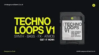 Techno Sample Packs: Techno Loops V1 by Underground Talent