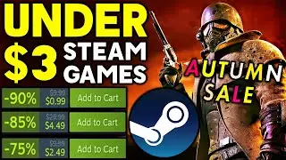 STEAM AUTUMN SALE 2023 - AWESOME GAME DEALS UNDER $3!