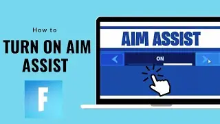 TURN ON AIM ASSIST Turn On Aim Assist Fortnite Aim assist settings fortnite