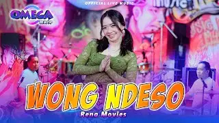 Wong Ndeso - Rena Movies (Omega Music)